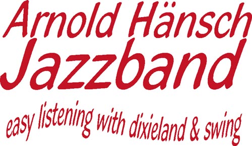 Arnold Haensch Jazzband - easy listening with dixieland & swing
